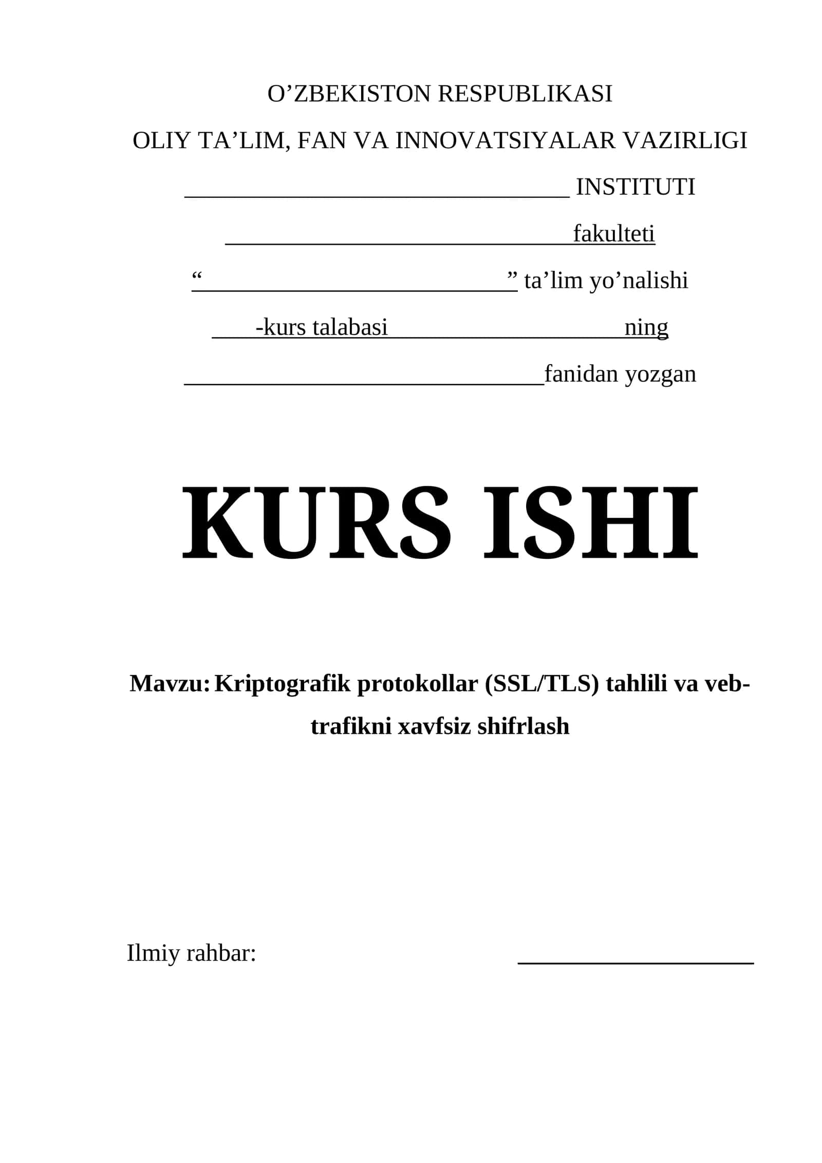 Kriptografik protokollar (SSL/TLS) tahlili va veb-trafikni xavfsiz shifrlash
