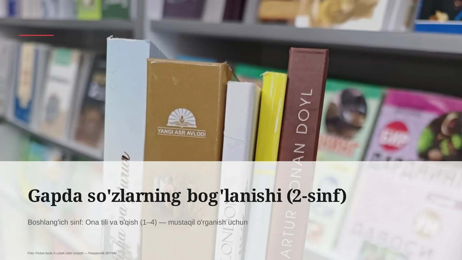Gapda so'zlarning bog'lanishi (2-sinf)