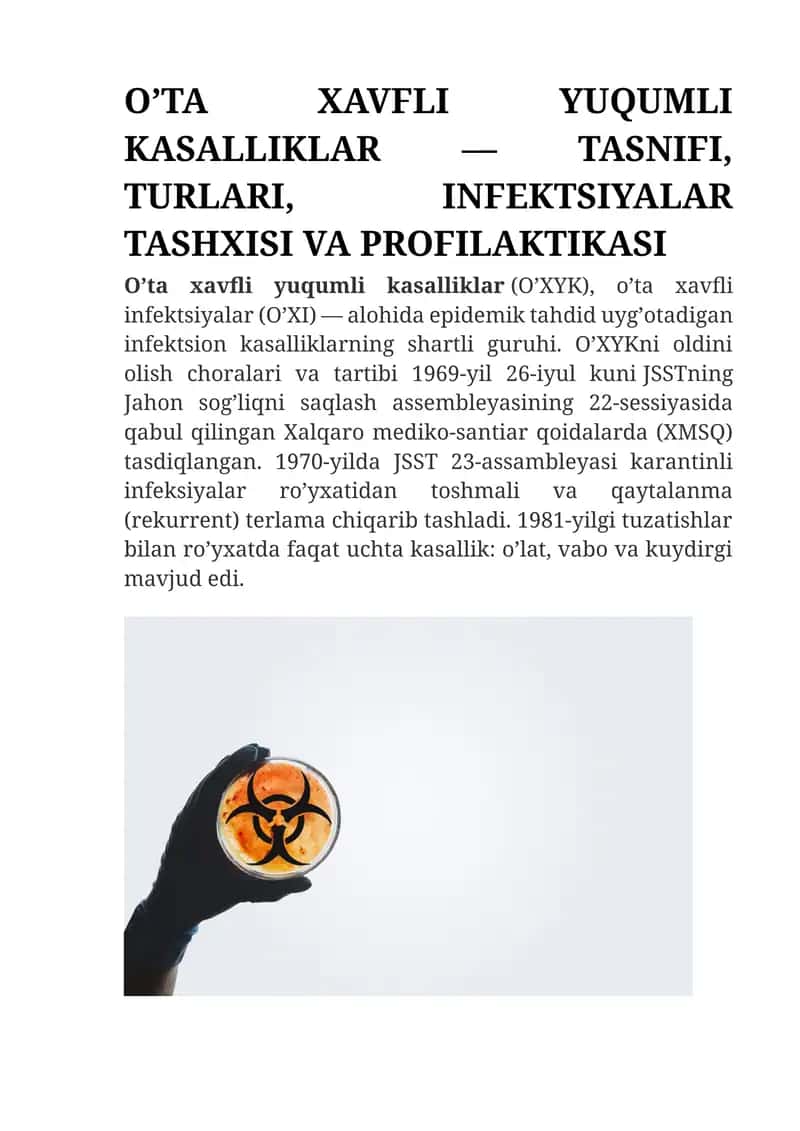 O’TA XAVFLI YUQUMLI KASALLIKLAR — TASNIFI, TURLARI, INFEKTSIYALAR TASHXISI VA PROFILAKTIKASI