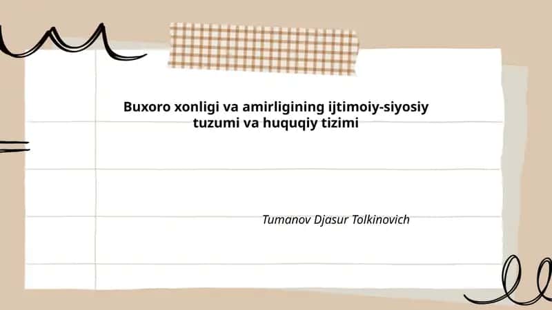 Buxoro xonligi va amirligining ijtimoiy-siyosiy tuzumi va huquqiy tizimi
