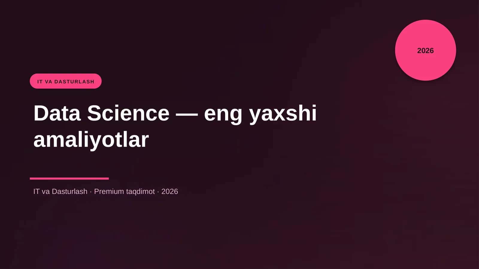 Data Science — eng yaxshi amaliyotlar