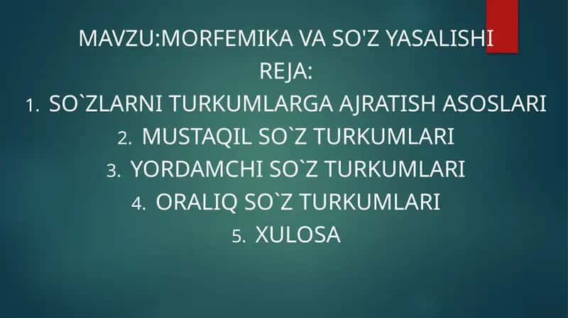 morfemika va so'z yasalishi