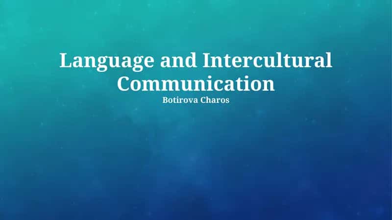 Language and Intercultural Communication