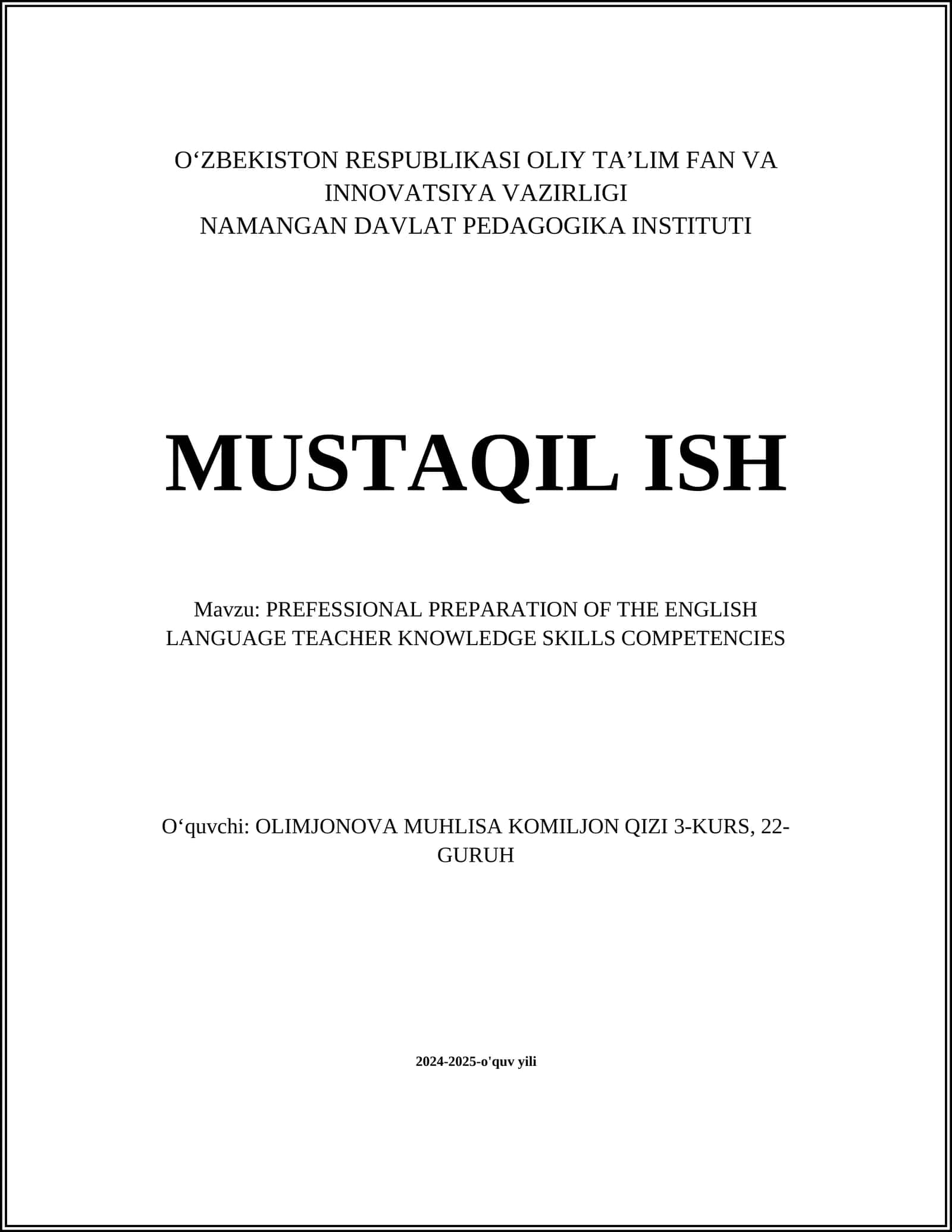 PREFESSIONAL PREPARATION OF THE ENGLISH LANGUAGE TEACHER KNOWLEDGE SKILLS COMPETENCIES