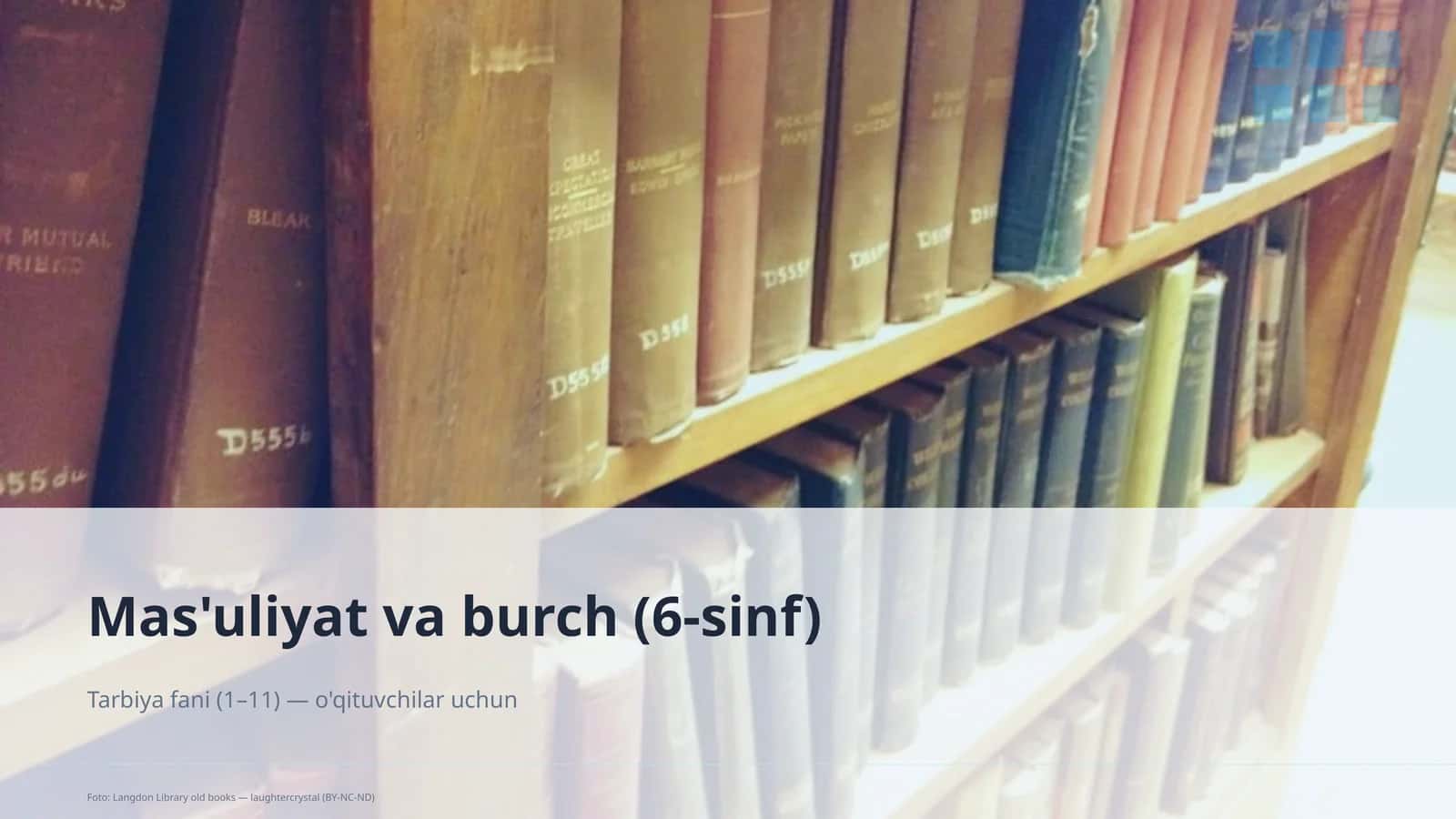 Mas'uliyat va burch (6-sinf)