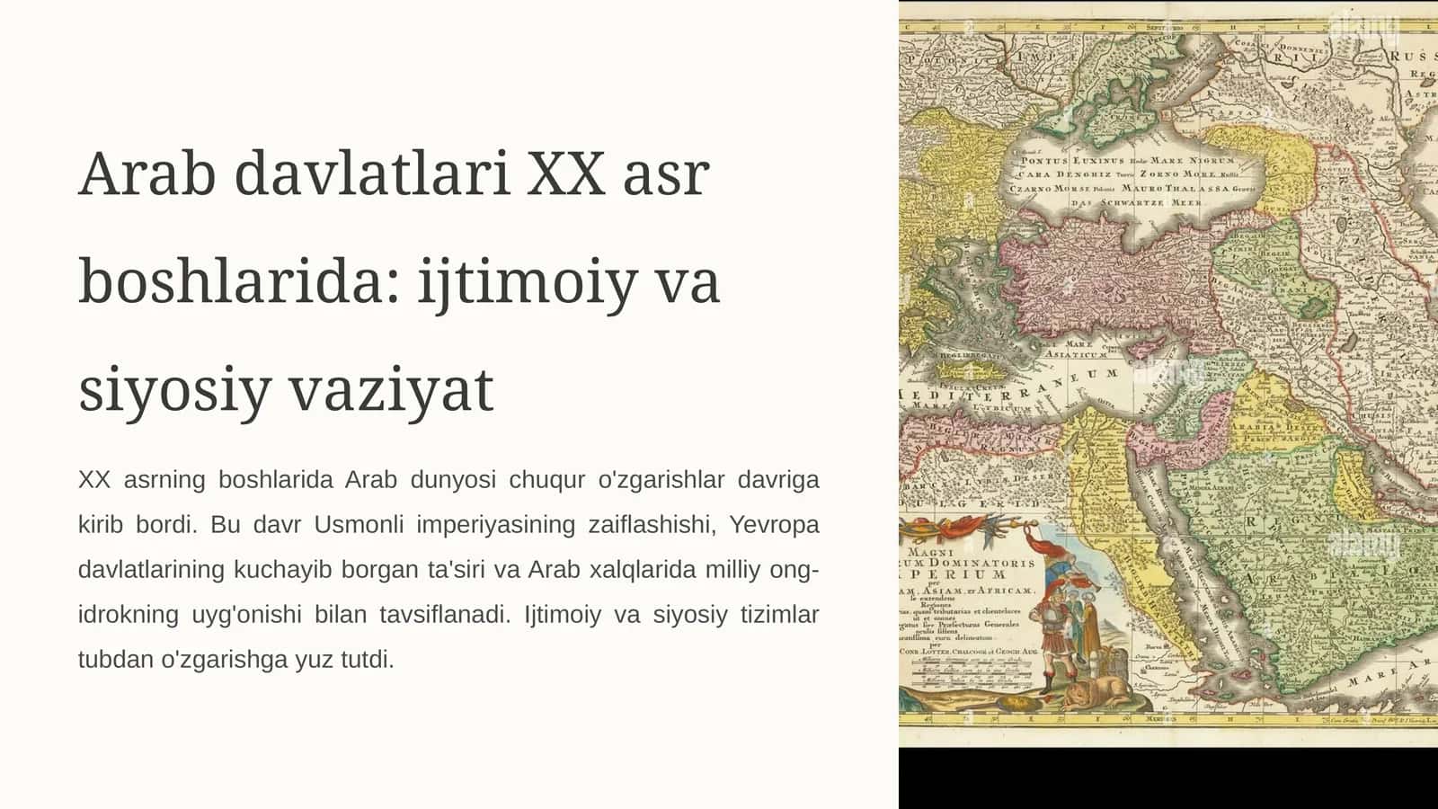 Arab davlatlari XX asr boshlarida: ijtimoiy va siyosiy vaziyat