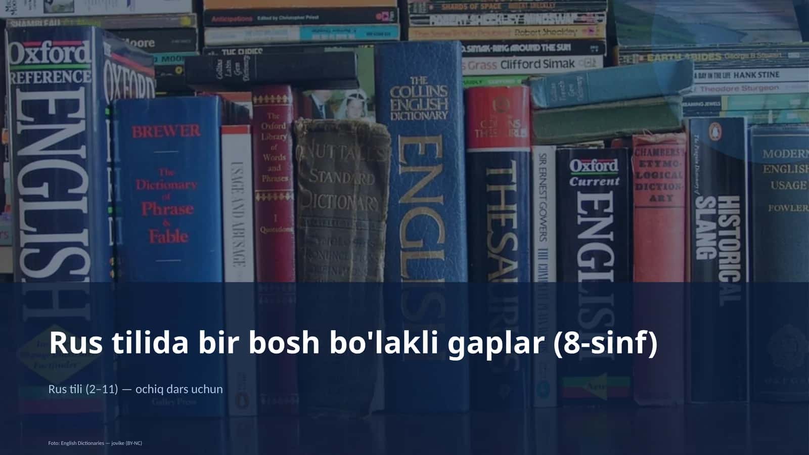 Rus tilida bir bosh bo'lakli gaplar (8-sinf)