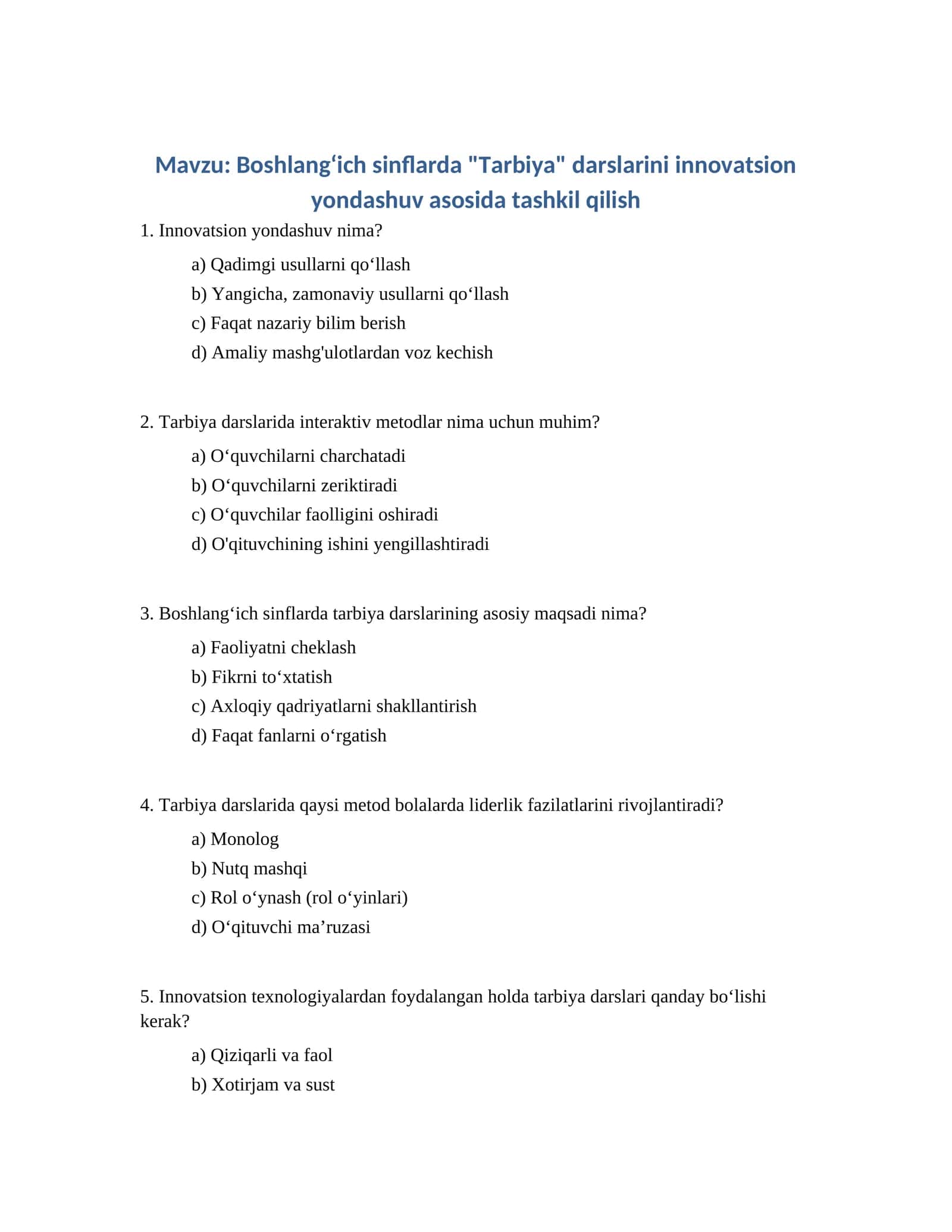 Boshlangʻich sinflarda "Tarbiya" darslarini innovatsion yondashuv asosida tashkil qilish