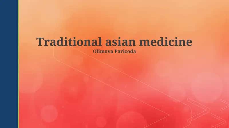 Traditional Asian Medicine