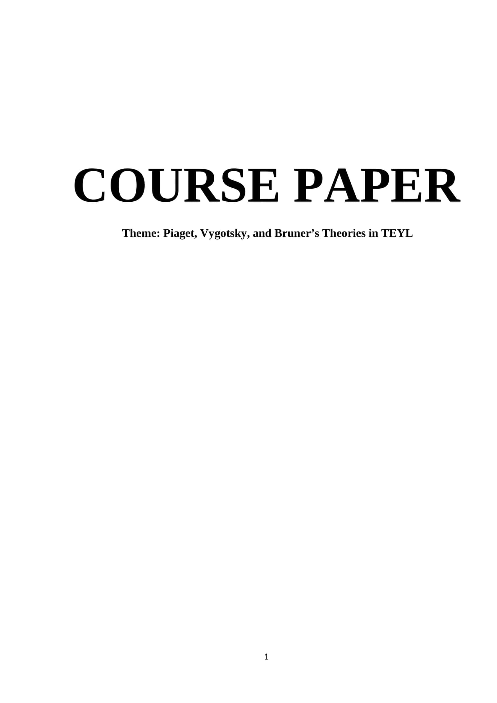 Piaget, Vygotsky, and Bruner’s Theories in TEYL