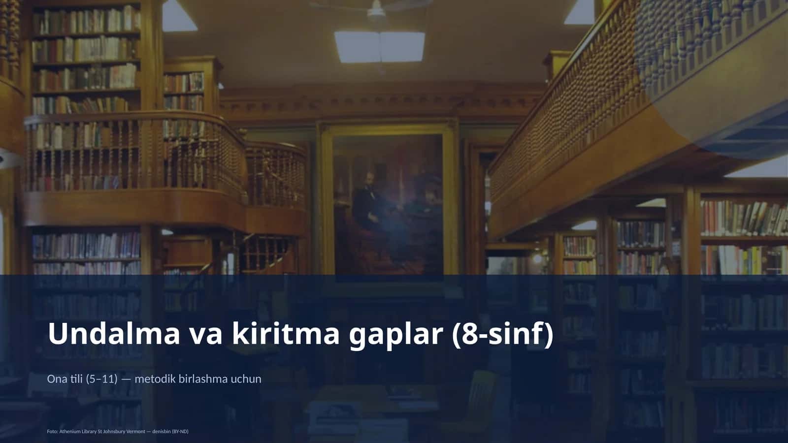 Undalma va kiritma gaplar (8-sinf)