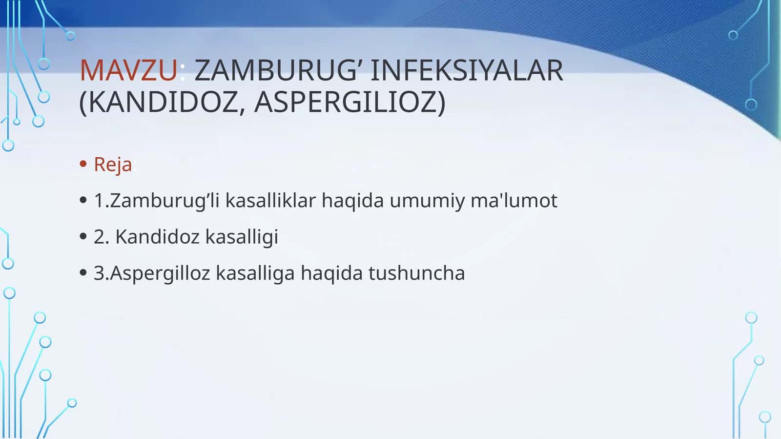 Zamburug’infeksiyalar(kandidoz,aspergilioz)