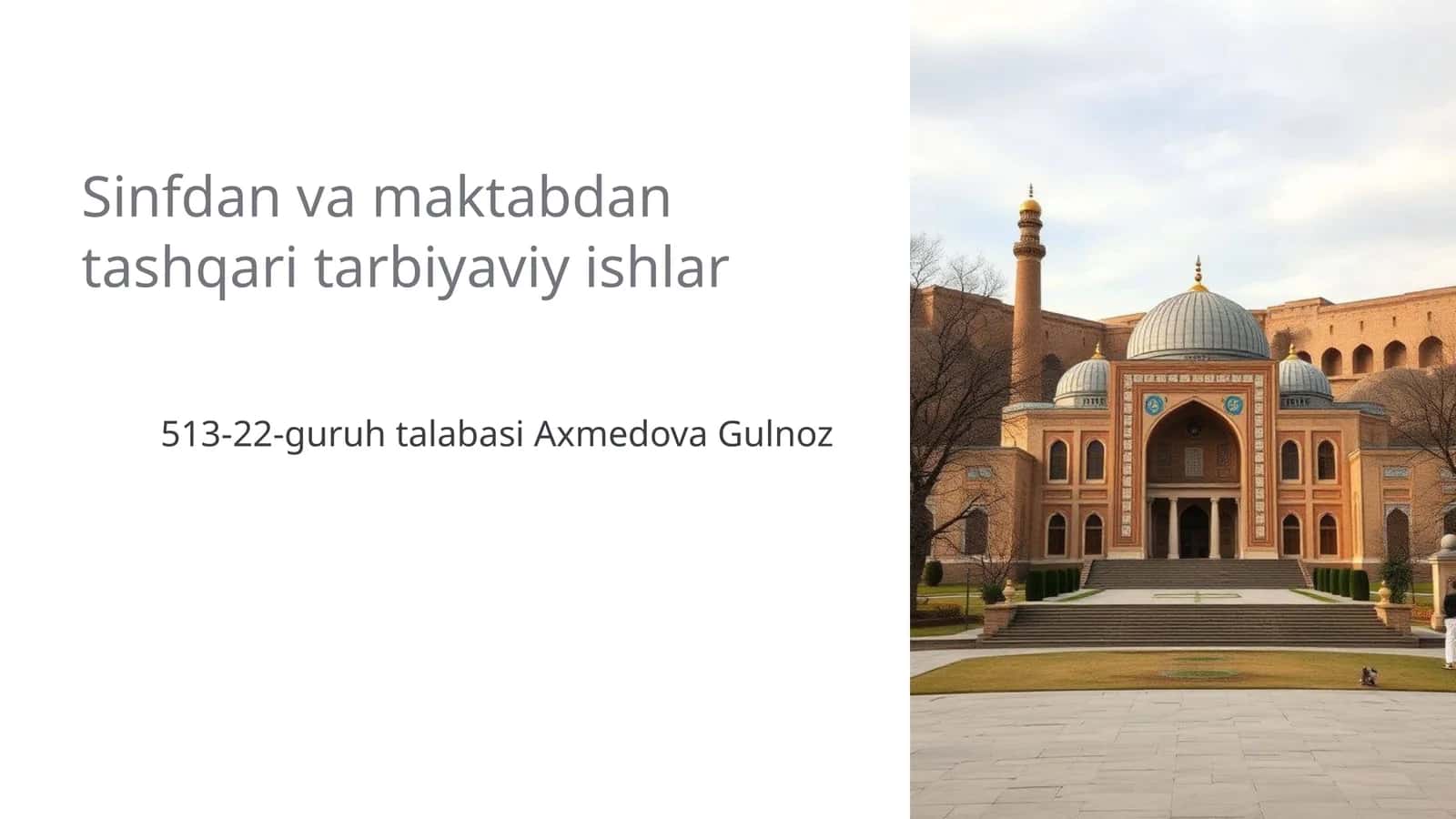 Sinfdan va maktabdan tashqari tarbiyaviy ishlar