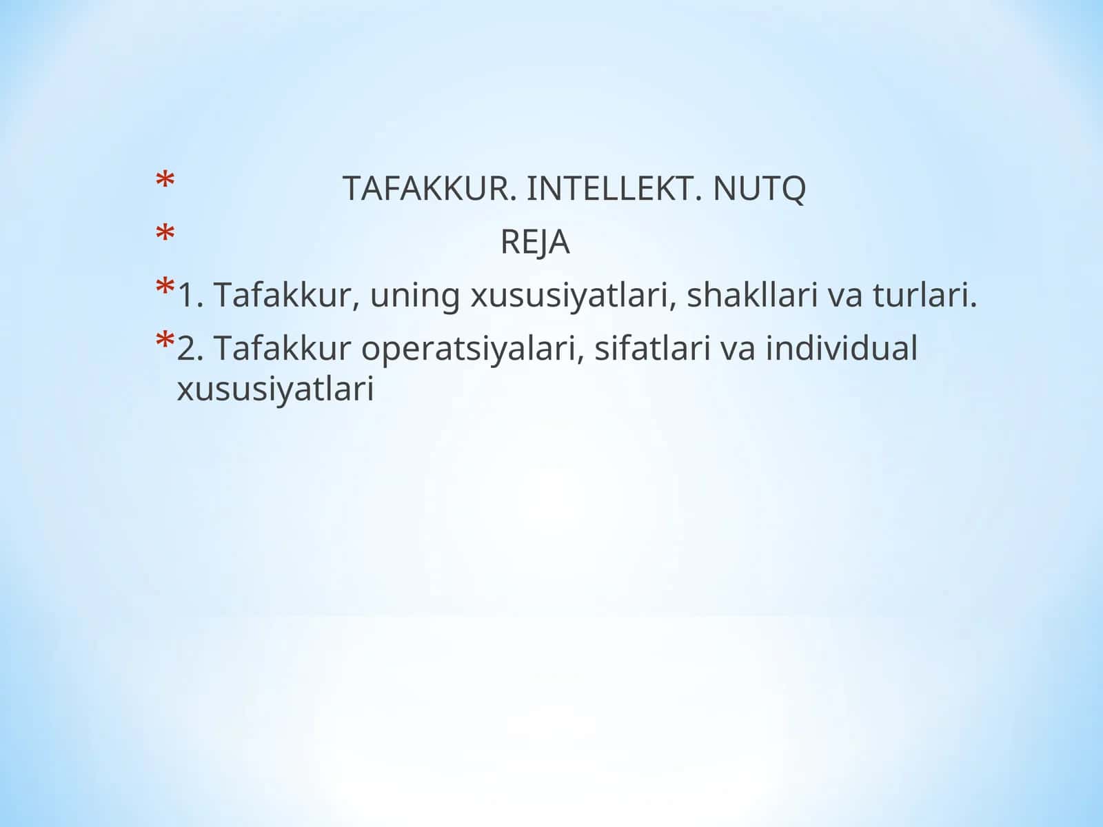 Tafakkur, intellekt, nutq