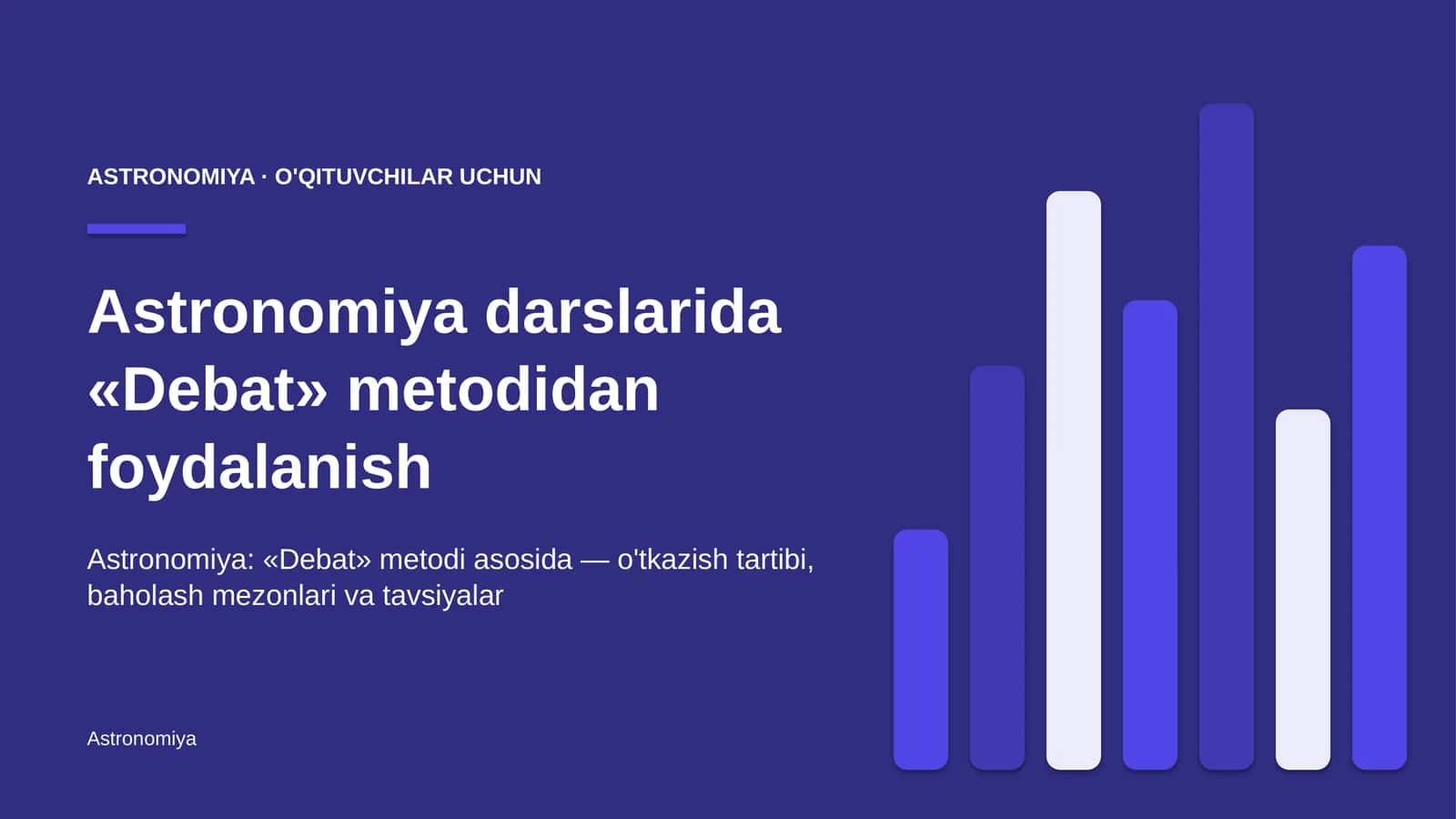 astronomiya darslarida debat metodidan foydalanish 6022