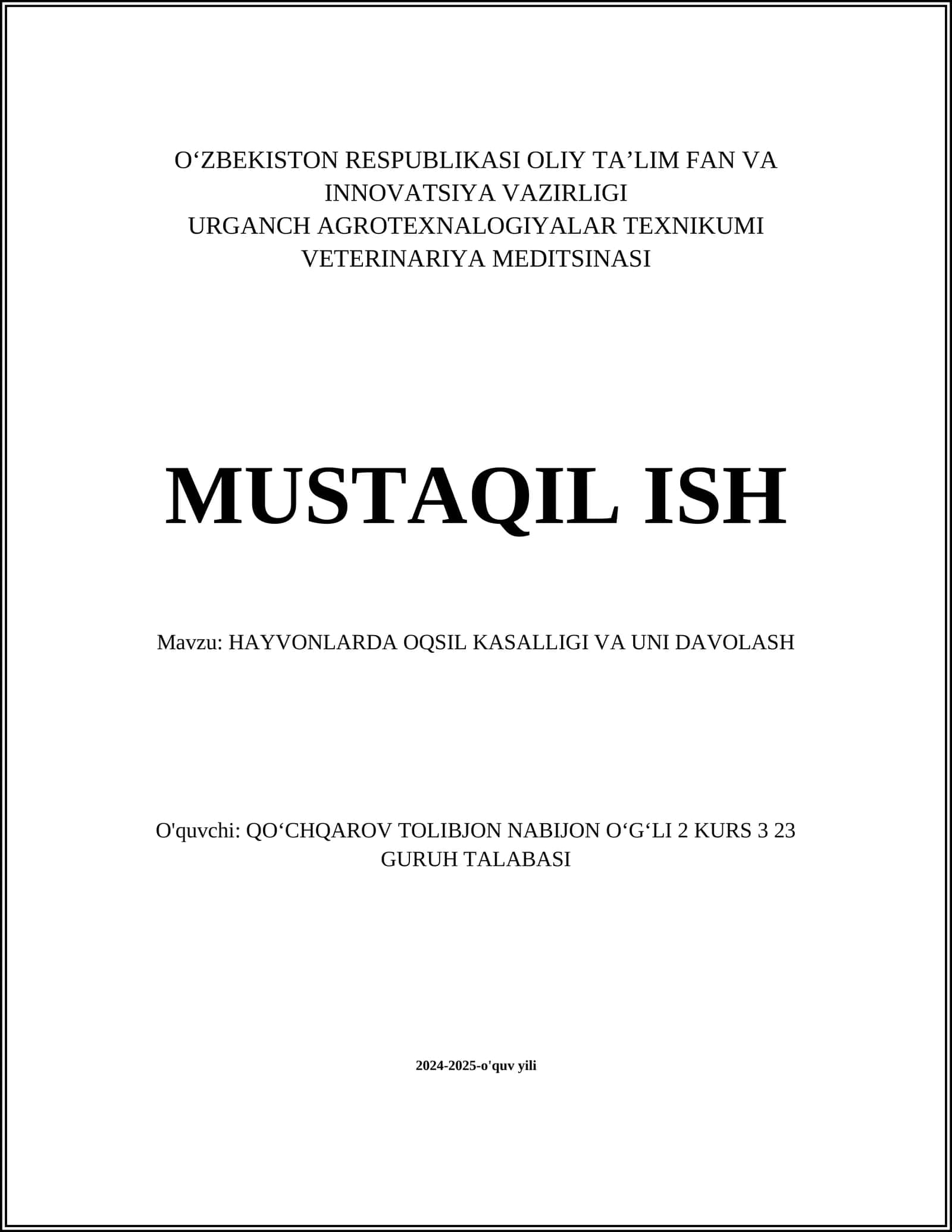 HAYVONLARDA OQSIL KASALLIGI VA UNI DAVOLASH