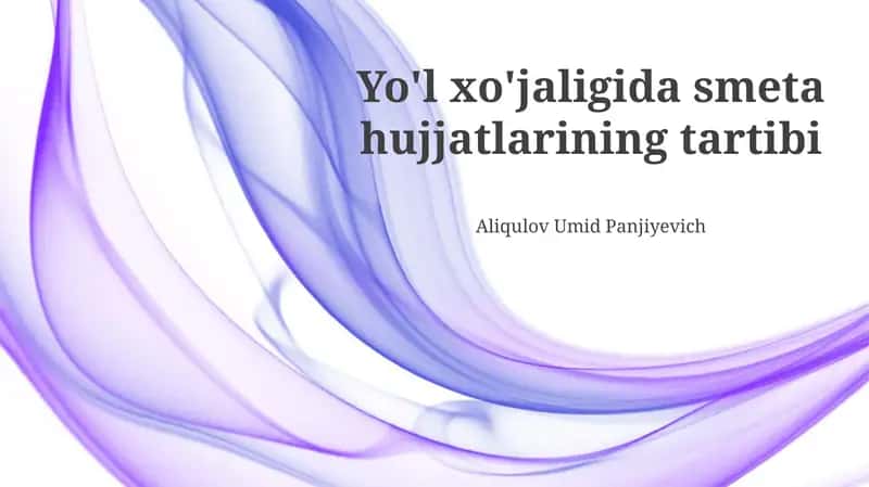 Smeta hujjatlarining tartibi