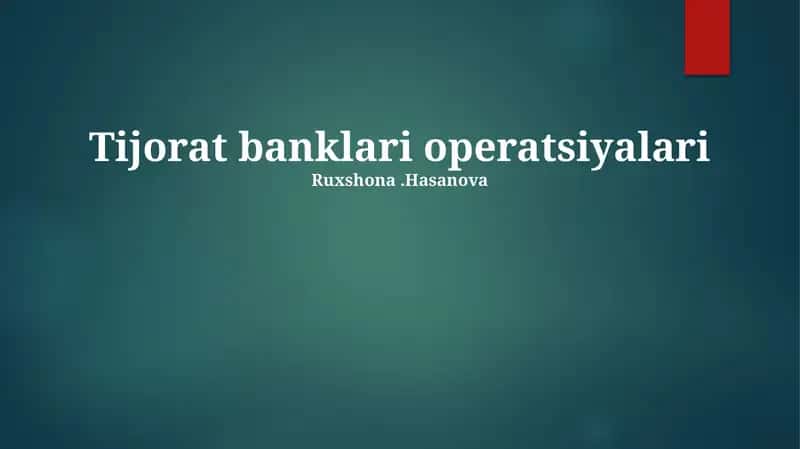 Tijorat banklari operatsiyalari
