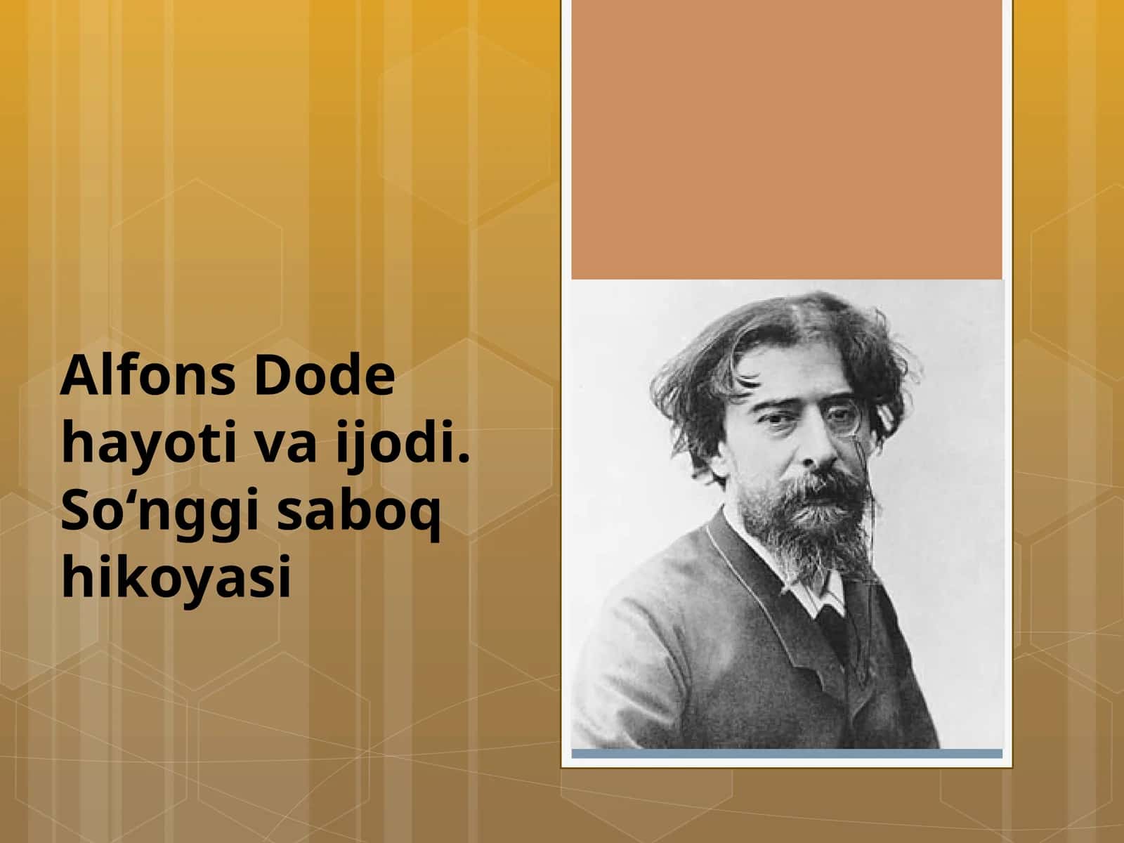 Alfons Dode hayoti va ijodi. So‘nggi saboq hikoyasi