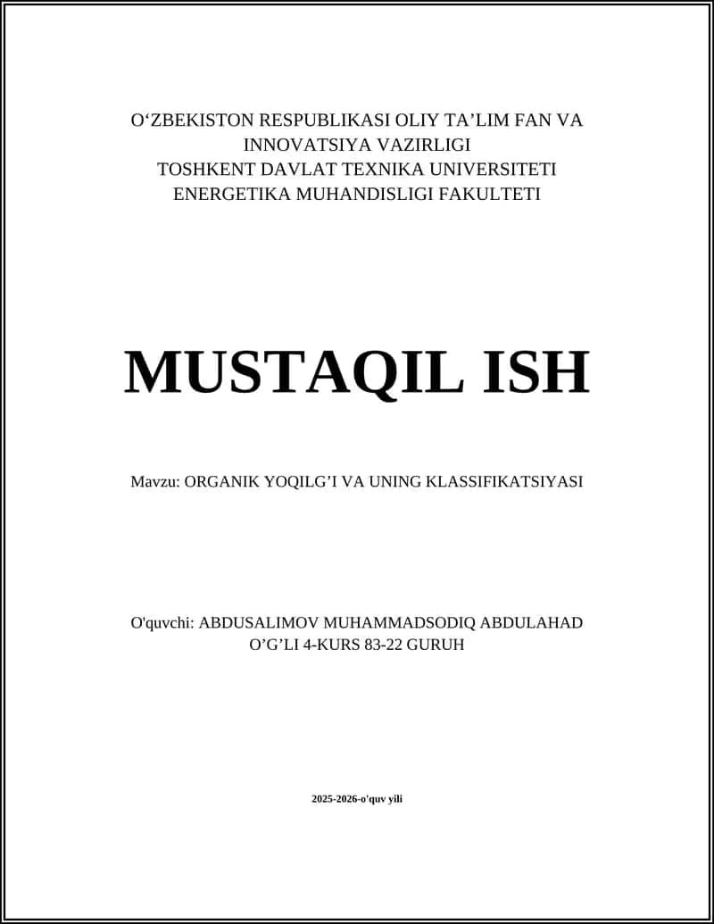 ORGANIK YOQILG'I VA UNING KLASSIFIKATSIYASI