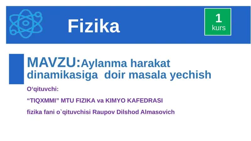 Aylanmaharakatdinamikasigadoirmasalayechish