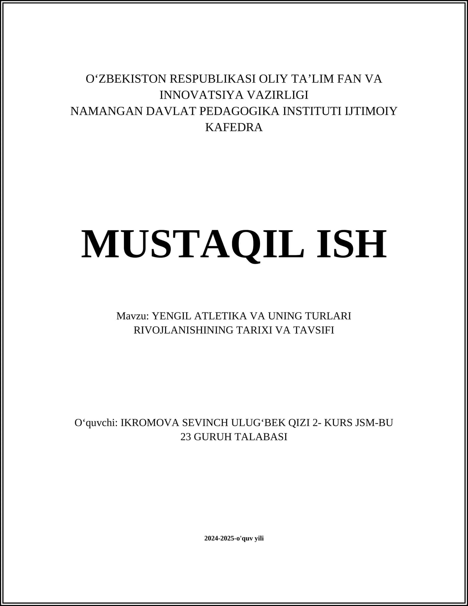 YENGIL ATLETIKA VA UNING TURLARI RIVOJLANISHINING TARIXI VA TAVSIFI
