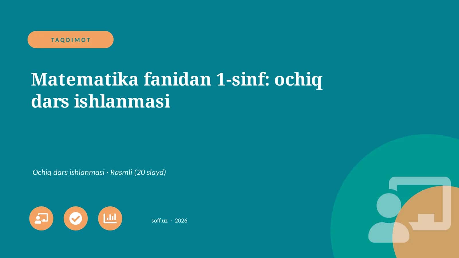 Matematika fanidan 1-sinf: ochiq dars ishlanmasi