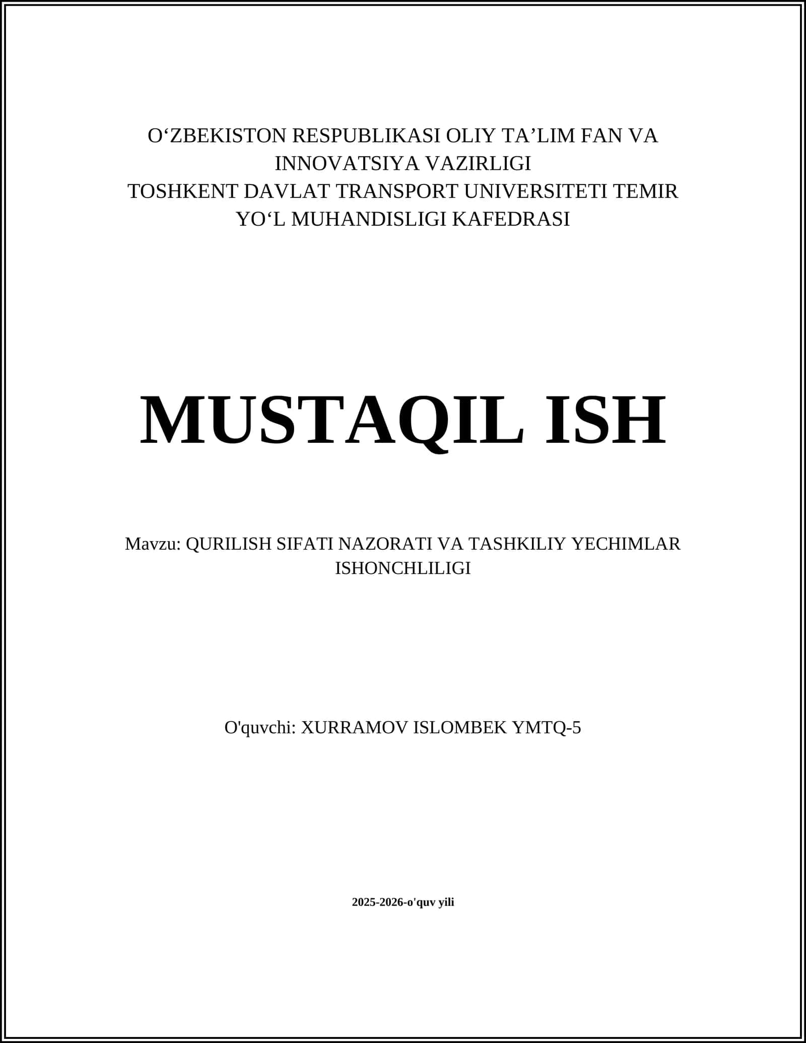 QURILISH SIFATI NAZORATI VA TASHKILIY YECHIMLAR ISHONCHLILIGI