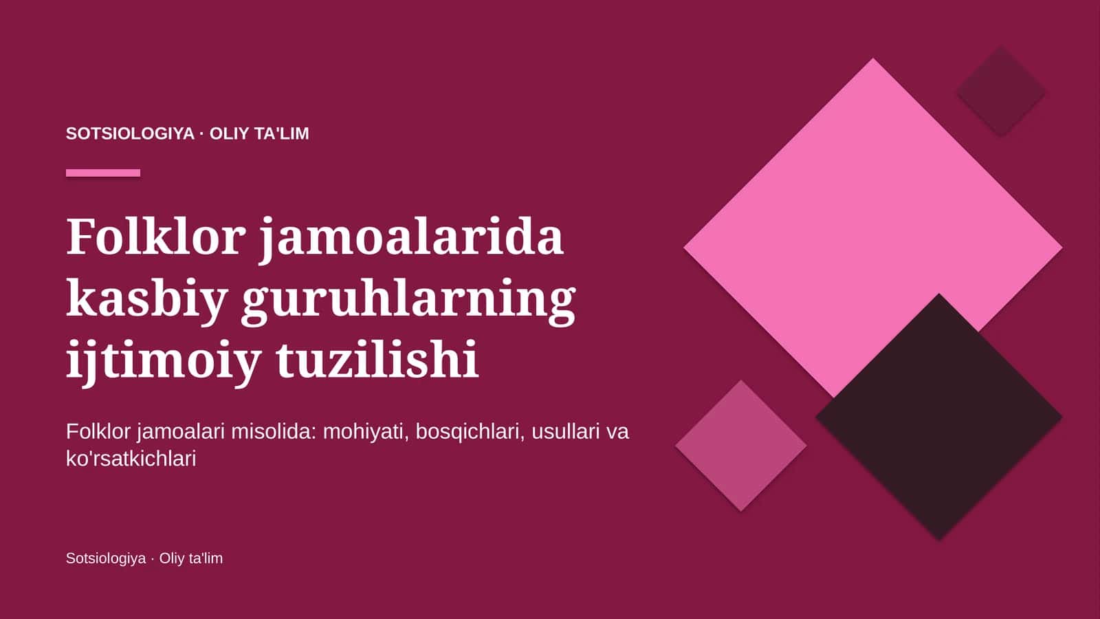 Folklor jamoalarida kasbiy guruhlarning ijtimoiy tuzilishi