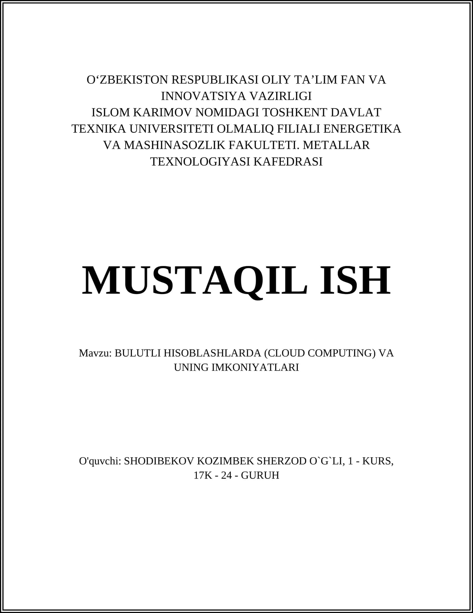 BULUTLI HISOBLASHLARDA (CLOUD COMPUTING) VA UNING IMKONIYATLARI