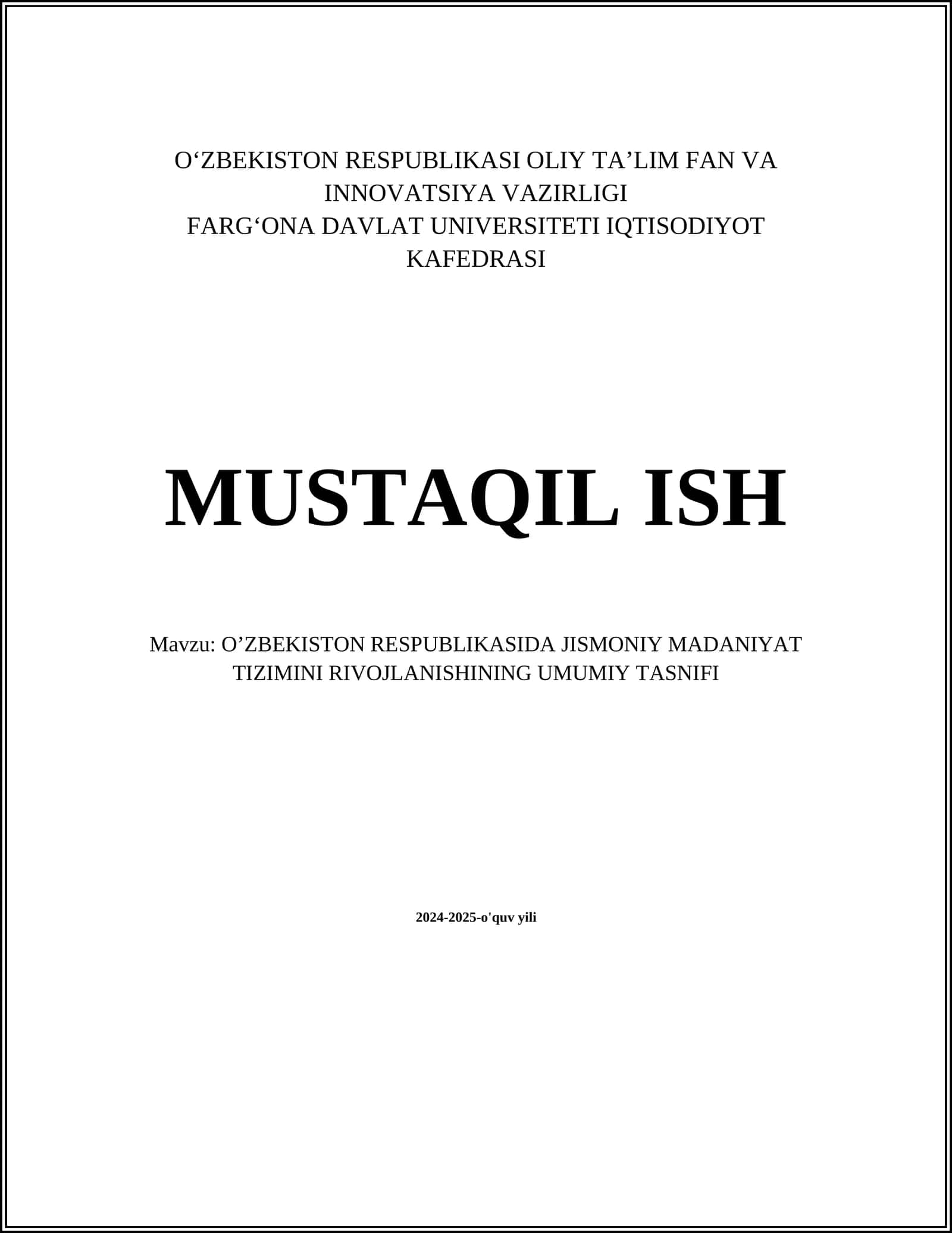 OʼZBEKISTON RESPUBLIKASIDA JISMONIY MADANIYAT TIZIMINI RIVOJLANISHINING UMUMIY TASNIFI
