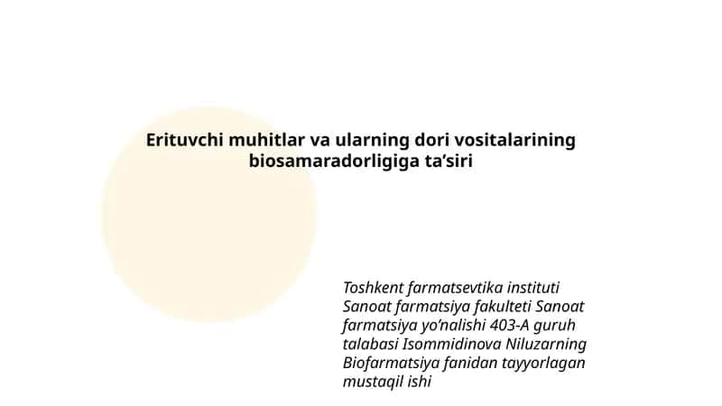 Biofarmatsiya fanidan tayyorlagan mustaqil ish
