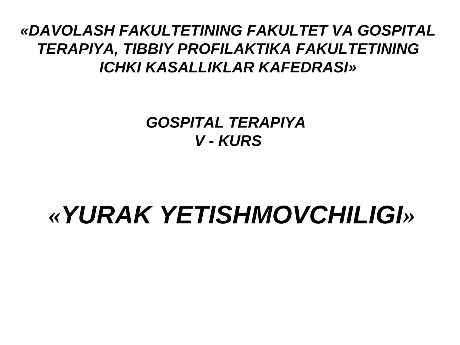 Yurak yetishmovchiligi