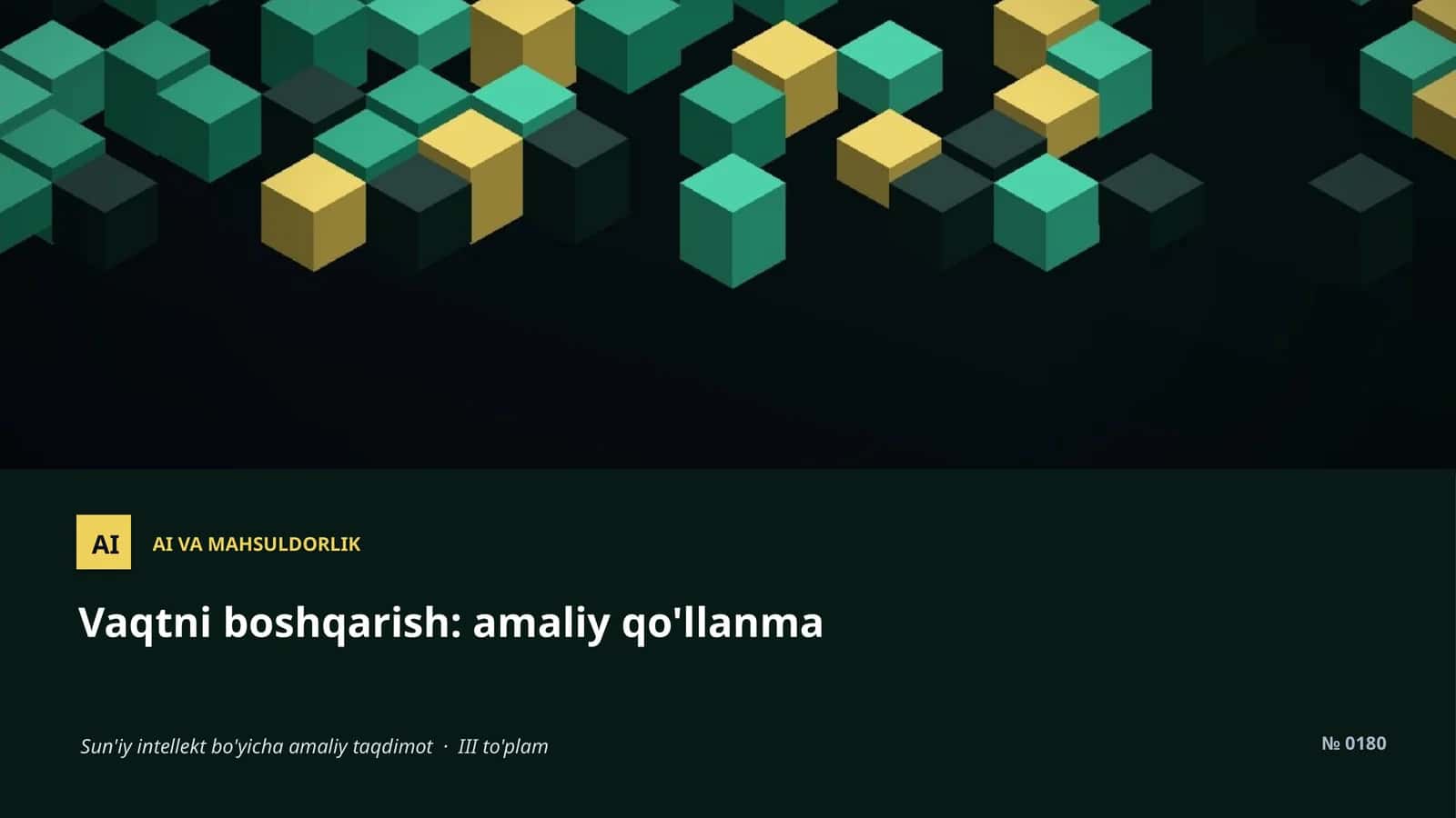 Sun'iy intellekt bo'yicha amaliy taqdimot · III to'plam