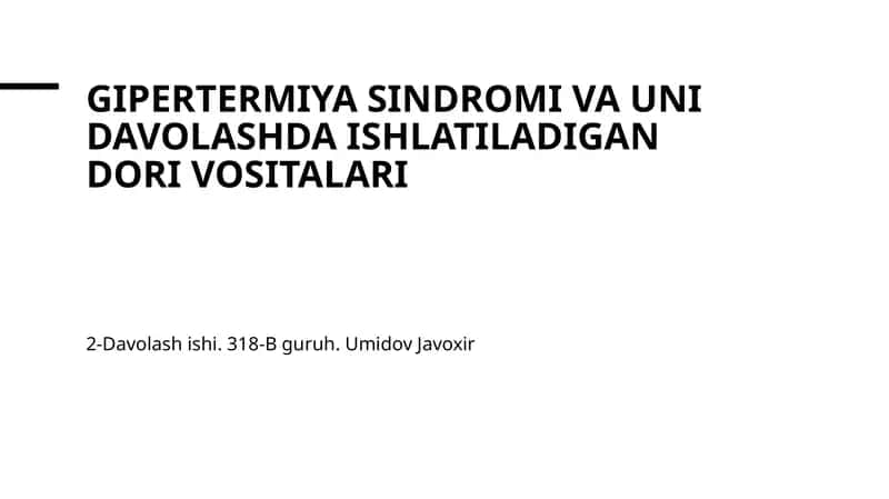 Gipertermiya sindromi va uni davolashda ishlatiladigan dori vositalari