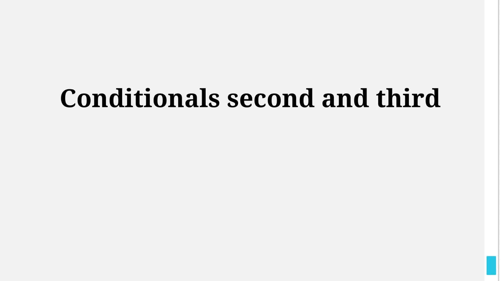 Conditionals second and third