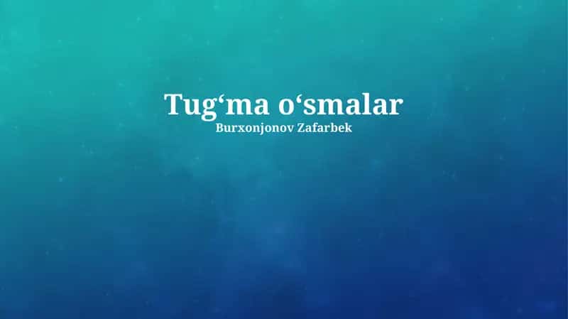 Tugʻma oʻsmalar