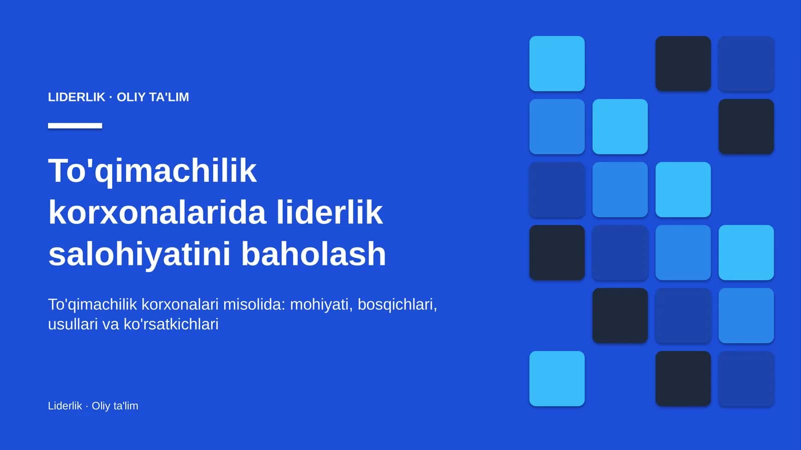 To'qimachilik korxonalarida liderlik salohiyatini baholash