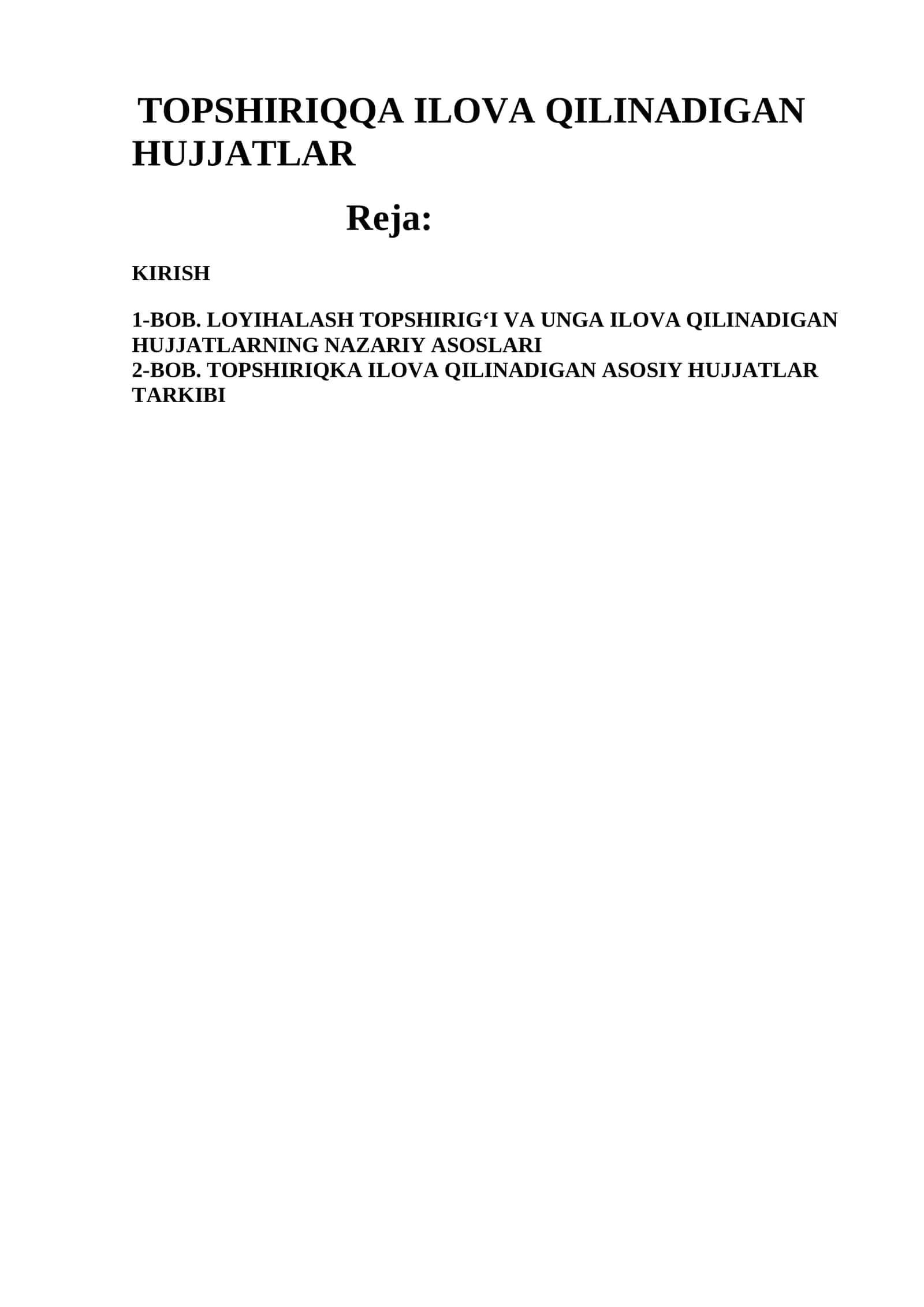 ISHCHI LOYIHA, LOYIHA-SMETA HUJJATLARI VA ISHCHI HUJJATLAR