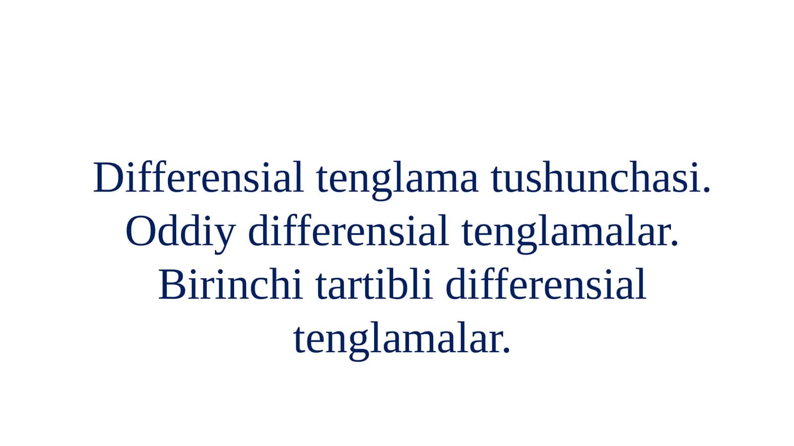 Oddiy differensial tenglamalar