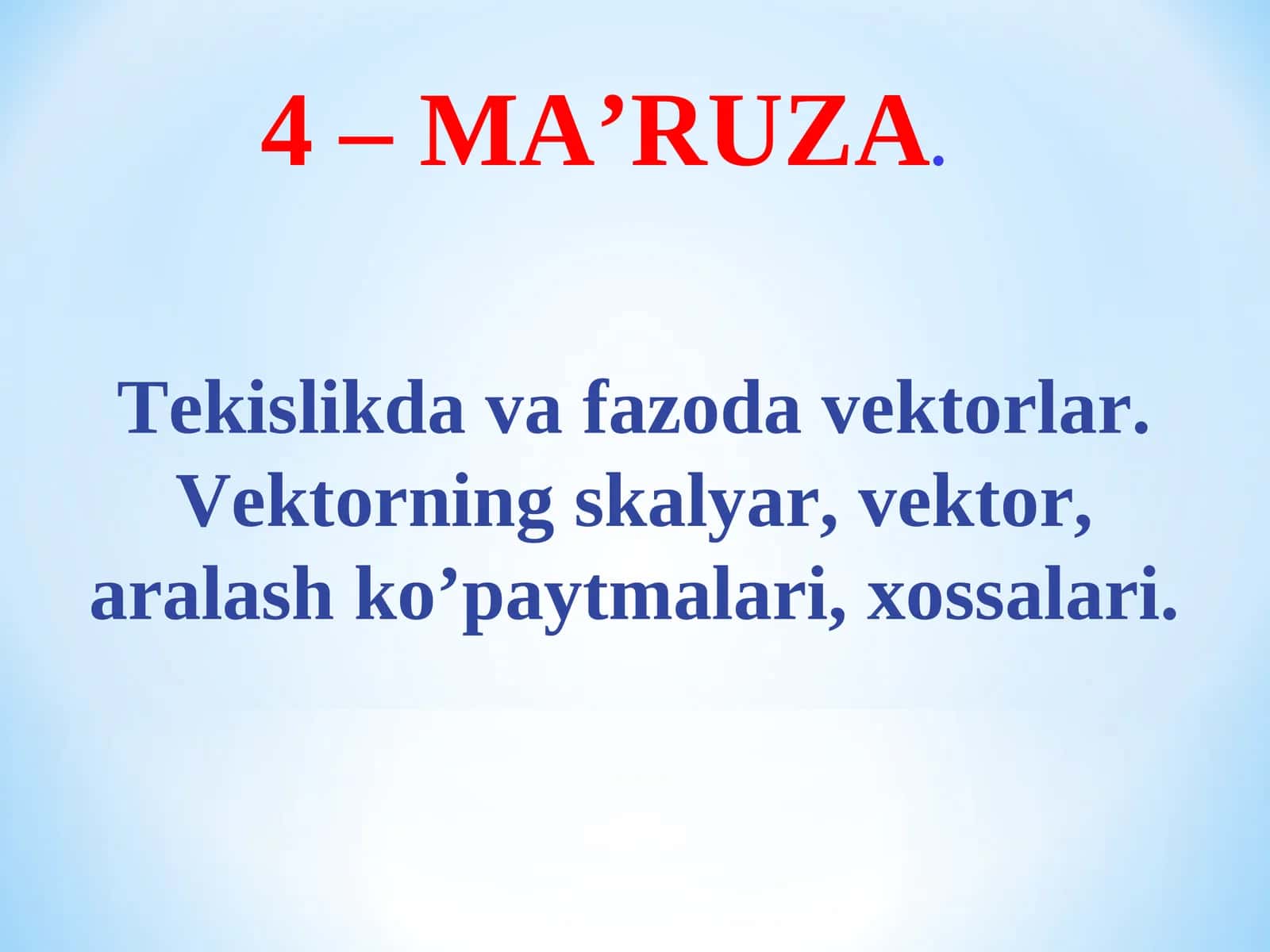 Vektorlar haqida