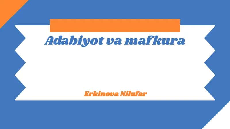 Adabiyot va mafkura