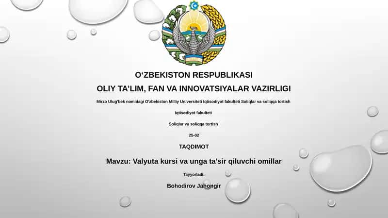 Valyuta kursi va unga ta'sir qiluvchi omillar