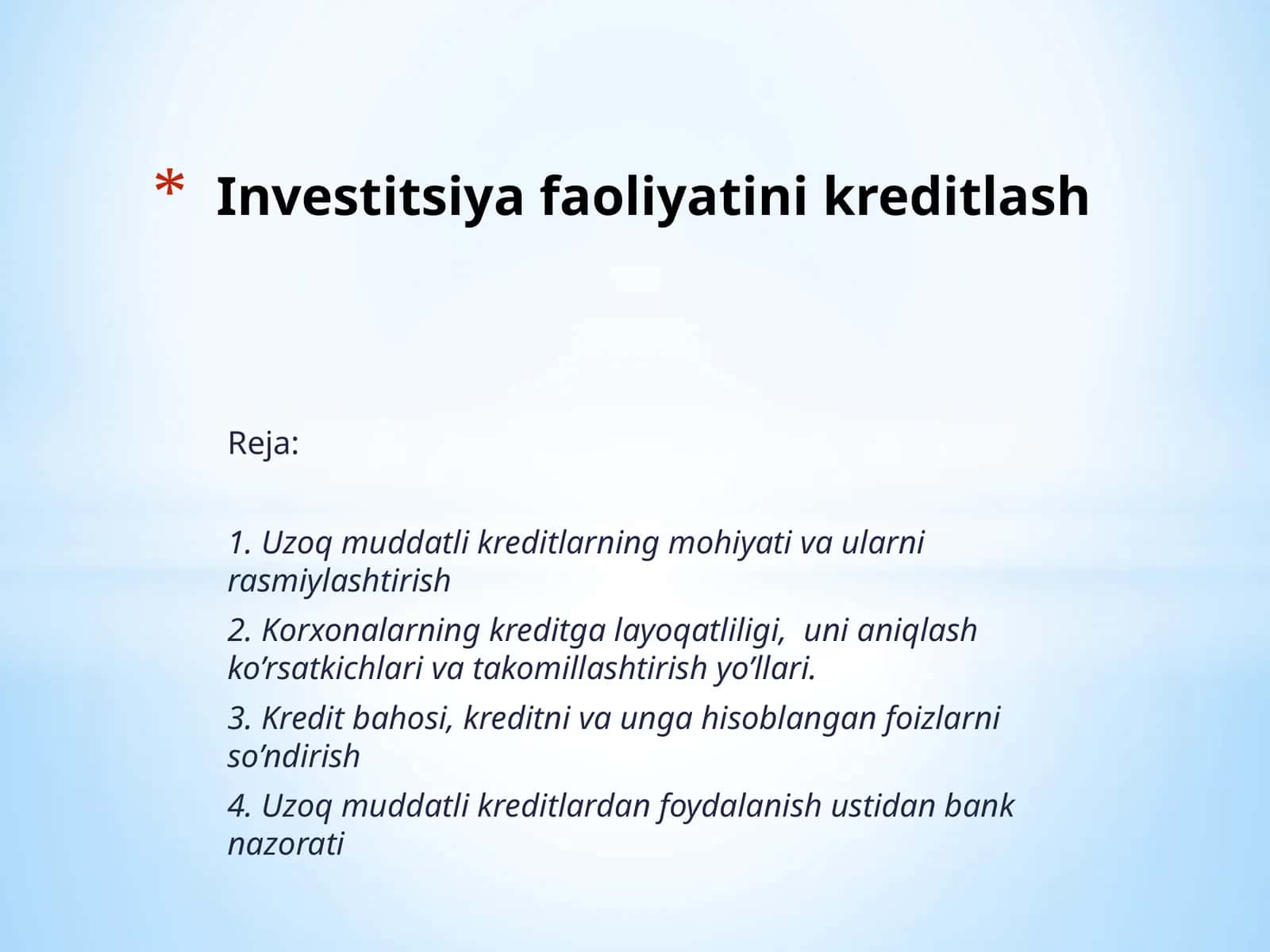 Investitsiya faoliyatini kreditlash