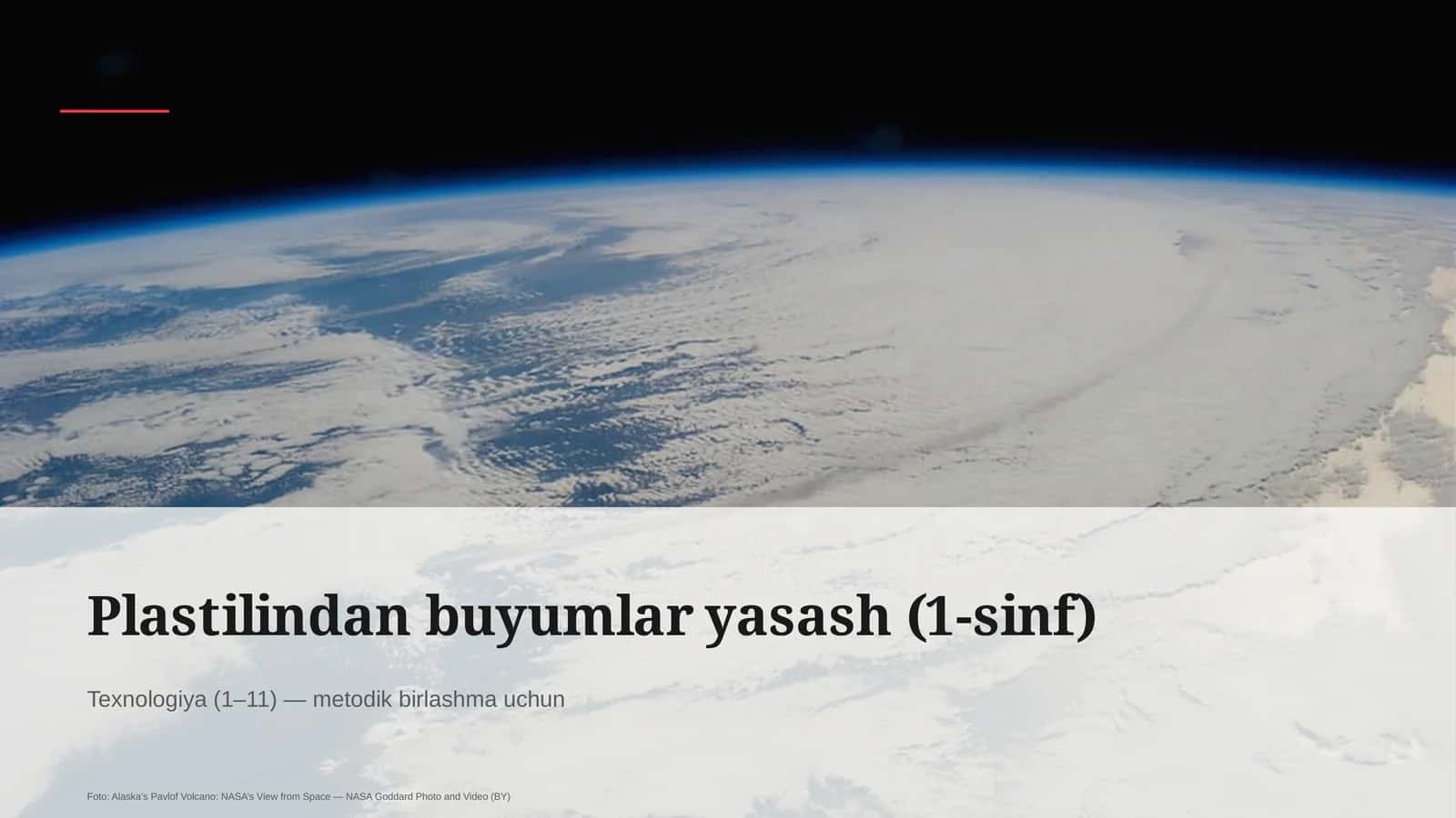 Plastilindan buyumlar yasash (1-sinf)