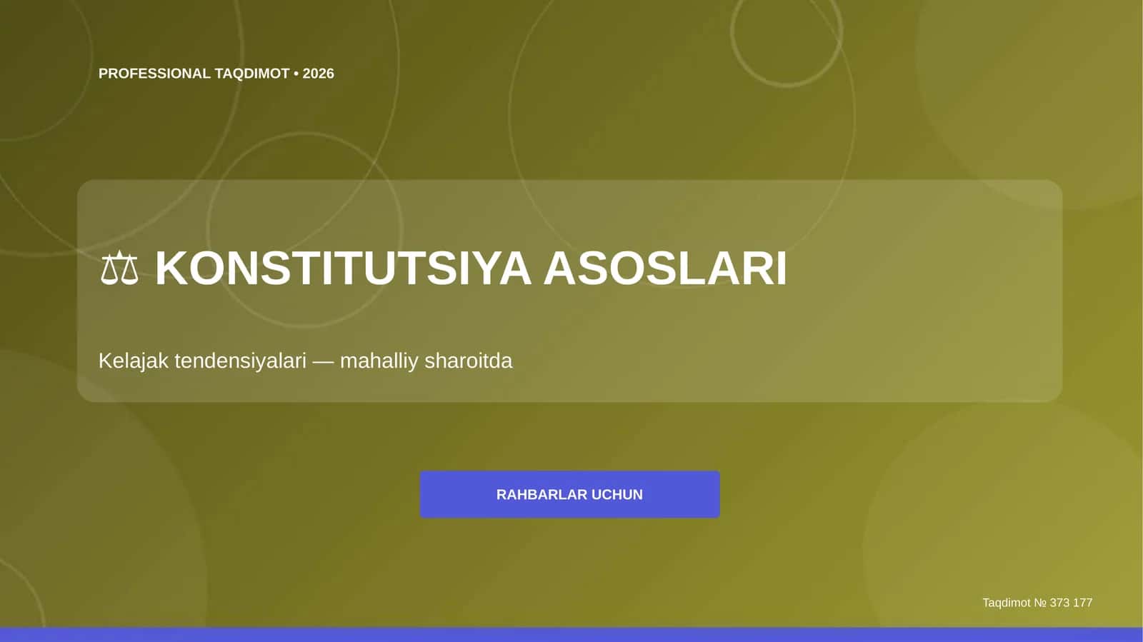 Konstitutsiya asoslari: kelajak tendensiyalari (mahalliy sharoitda) [rahbarlar uchun]