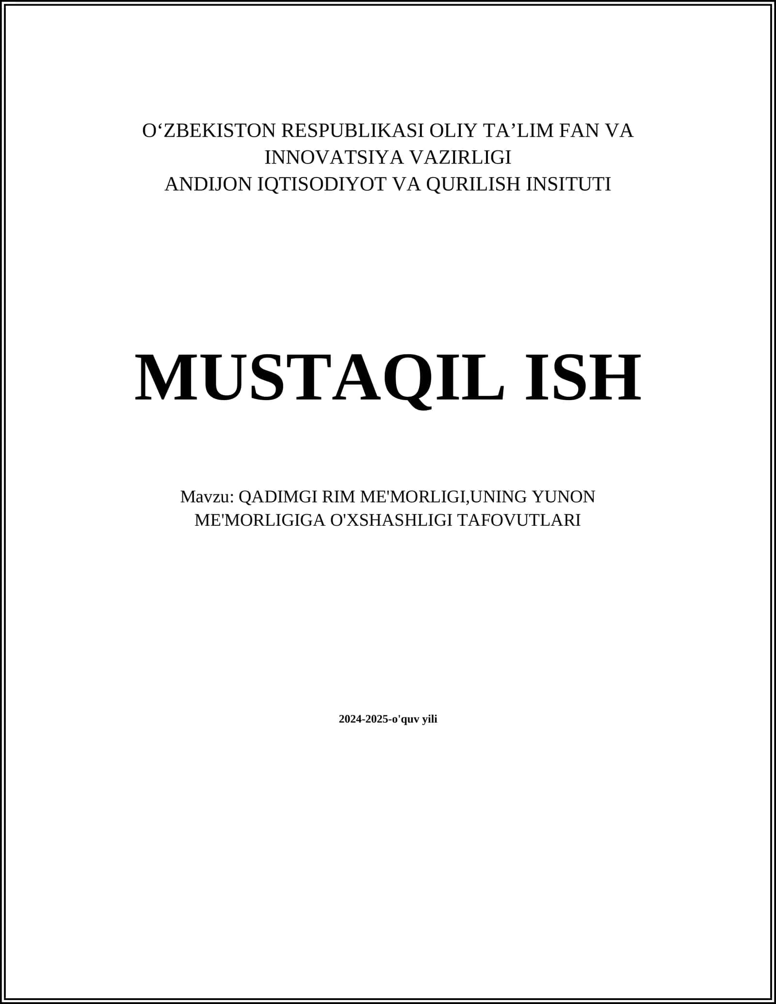 QADIMGI RIM ME'MORLIGI,UNING YUNON ME'MORLIGIGA O'XSHASHLIGI TAFOVUTLARI