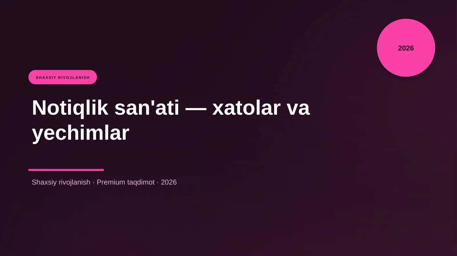 Notiqlik san'ati — xatolar va yechimlar