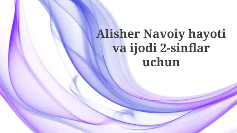 Alisher Navoiy: Buyuk Shoir