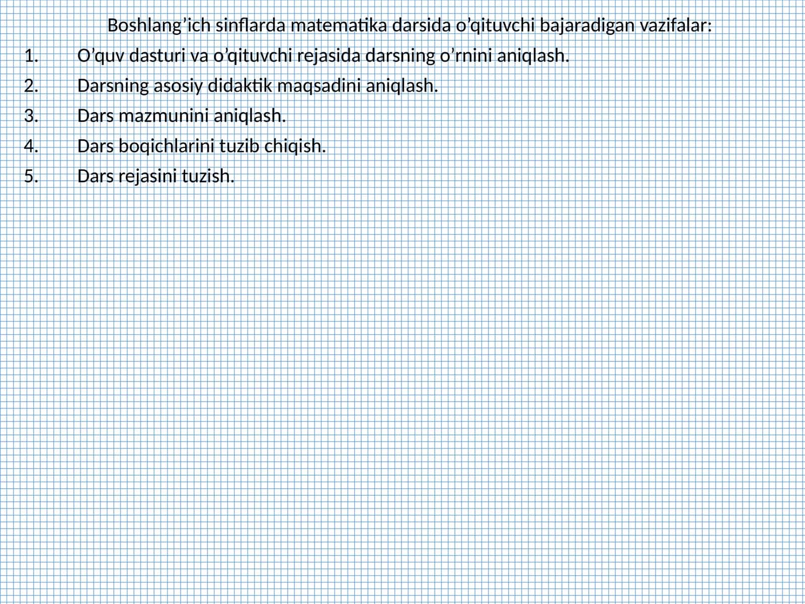 Boshlang’ich sinflarda matematika darsida o’qituvchi bajaradigan vazifalar